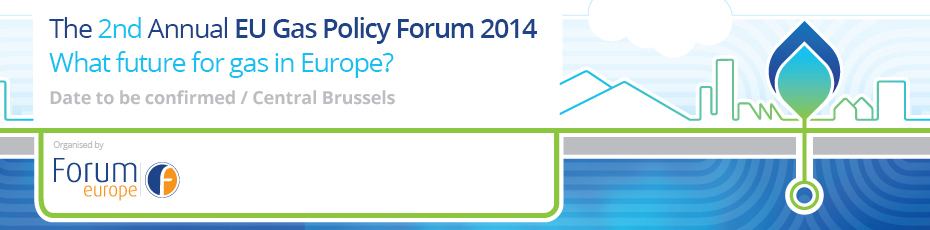 The 2nd Annual European Gas Policy Forum